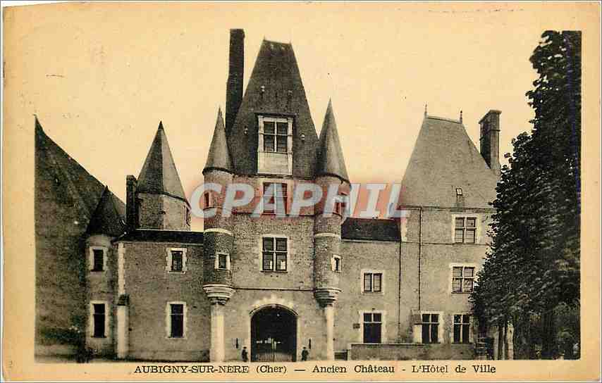 CPA Aubigny sur Nere Cher ancien château l'hotel de ville