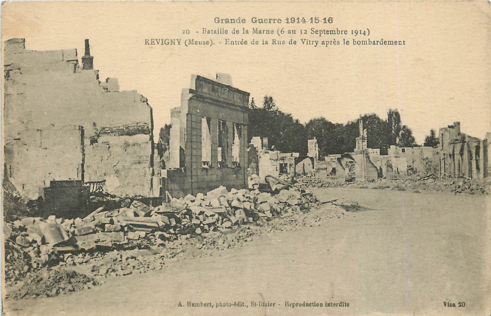 CPA Bataille de la Marne Revigny Entree de la rue de Vitry apres les bombardements Militaria
