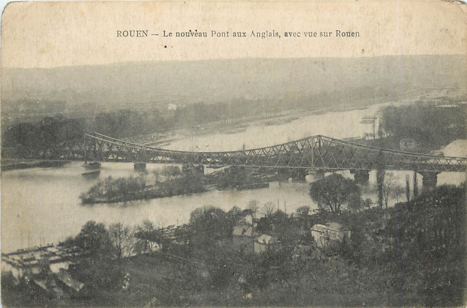 CPA Rouen le nouveau pont aux anglais avec vue sur Rouen