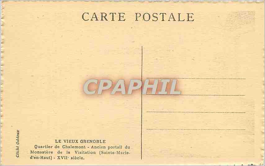 CPA LE VIEUX GRENOBLE Quartier de Calemont - Ancien portail du Monastère de la Visitation (Sainte-Ma — Rückseite