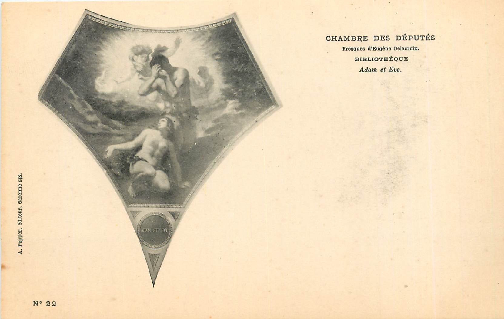 Chambre des Députés — Fresques d'Éugène Delacroix (Adam et Ève) — A. Peppe, éditeur Garenne s/s, N° 22