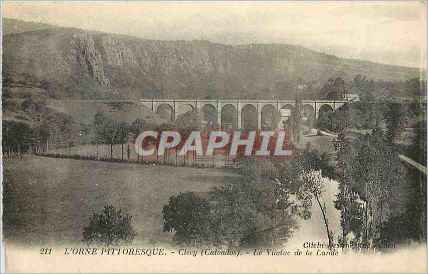 CPA L'ORNE PITTORESQUE - Clécy (Calvados) - Le Viaduc de la Lande