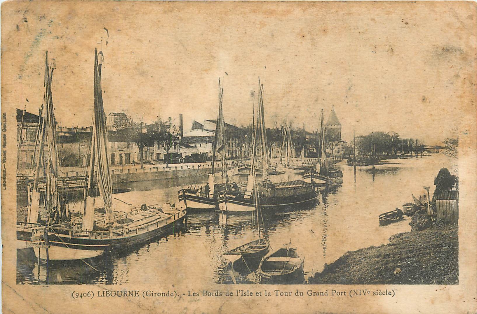 CPA Libourne Gironde Les Bords de l'Isle et la Tour du Grand Port Bateaux