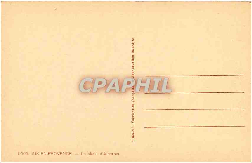 Aix-en-Provence — Place d'Albertas — Verlag Relia, Nr. 1.009 — Rückseite