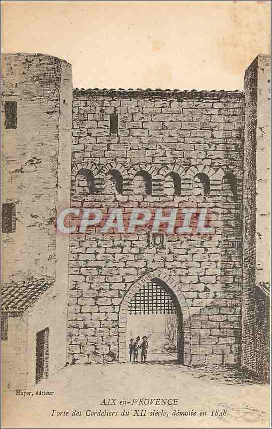 Porte des Cordeliers du XIIe siècle — Aix-en-Provence — Mayer, éditeur