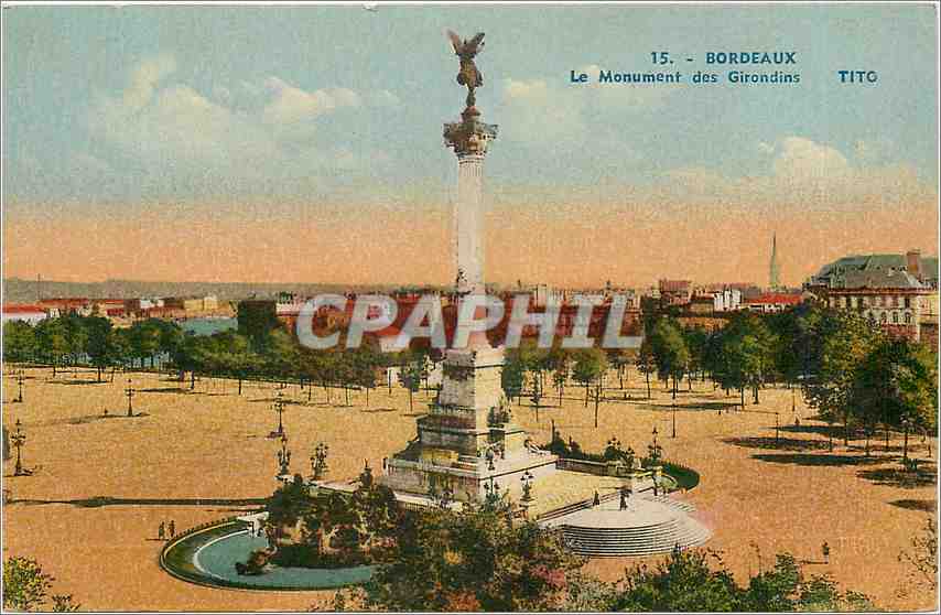 CPA Bordeaux Le Monument des Girondins Tito 