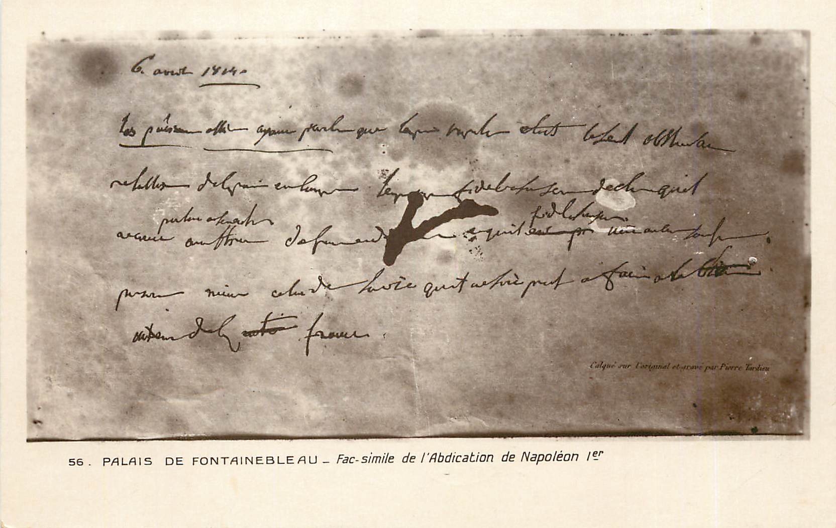 Schloss Fontainebleau — Faksimile der Abdikation Napoleons I. — Verlag Pierre Tardin, Nr. 56