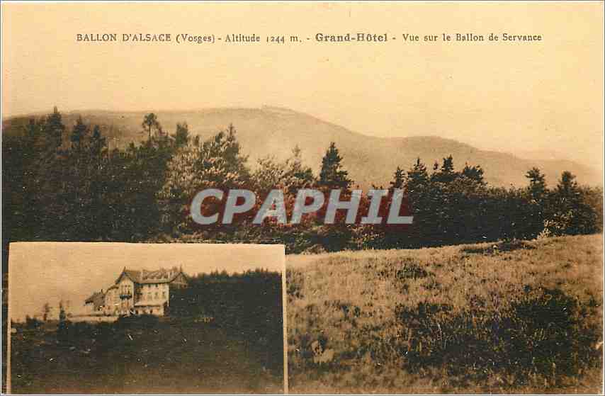 CPA Ballon d'Alsace Vosges Grand Hotel Vue sur le Ballon de Servance 