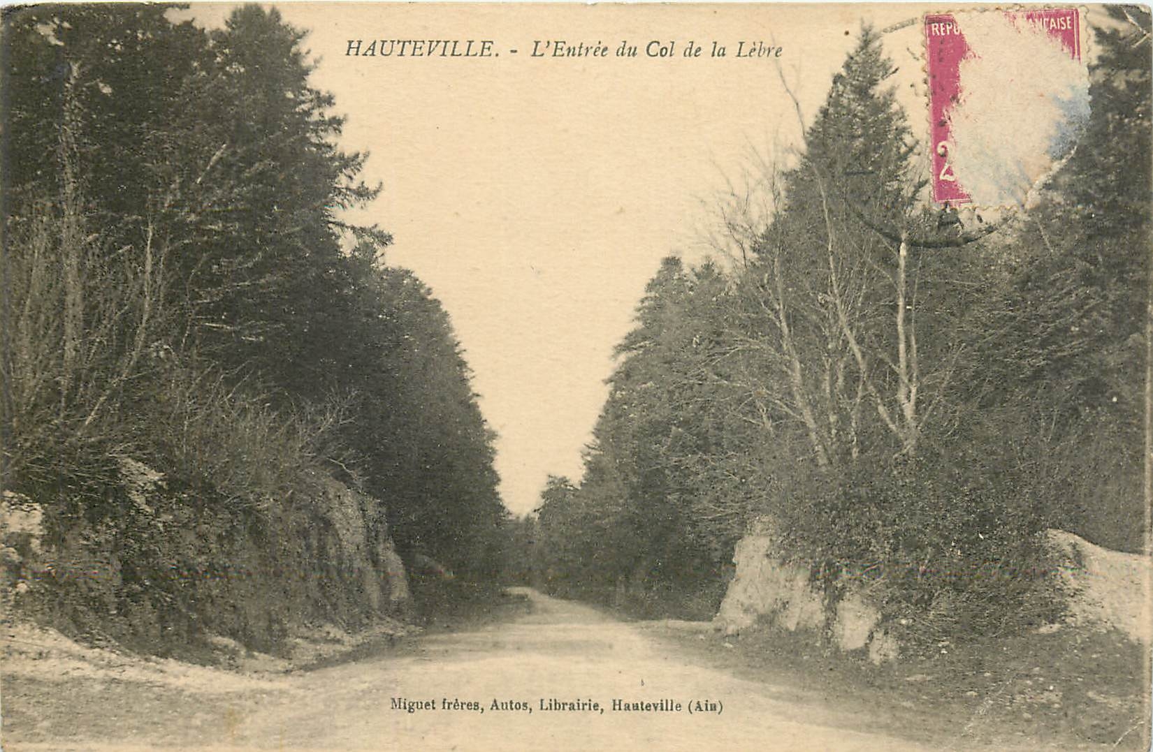 CPA Hauteville L'Entree du Col de la Lebre 