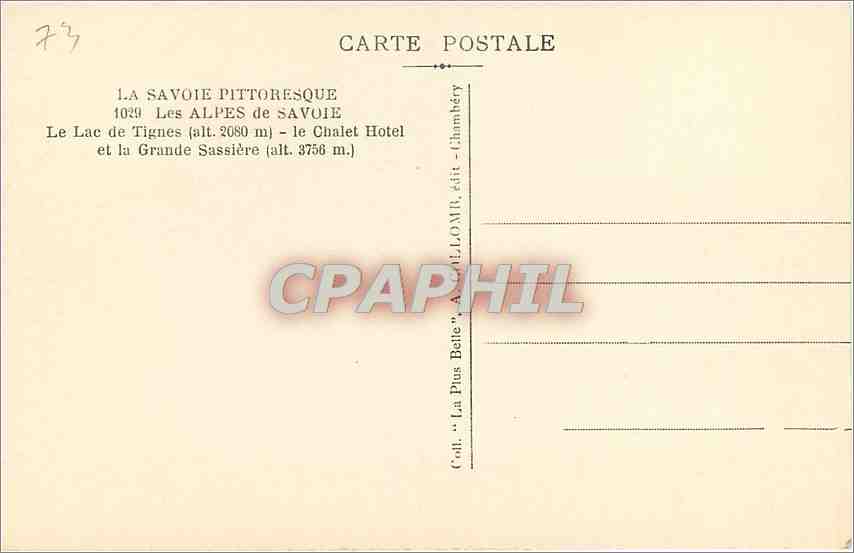 CPA Les Alpes de Savoie Le Lac de Tignes Le Chalet Hotel  — Rückseite