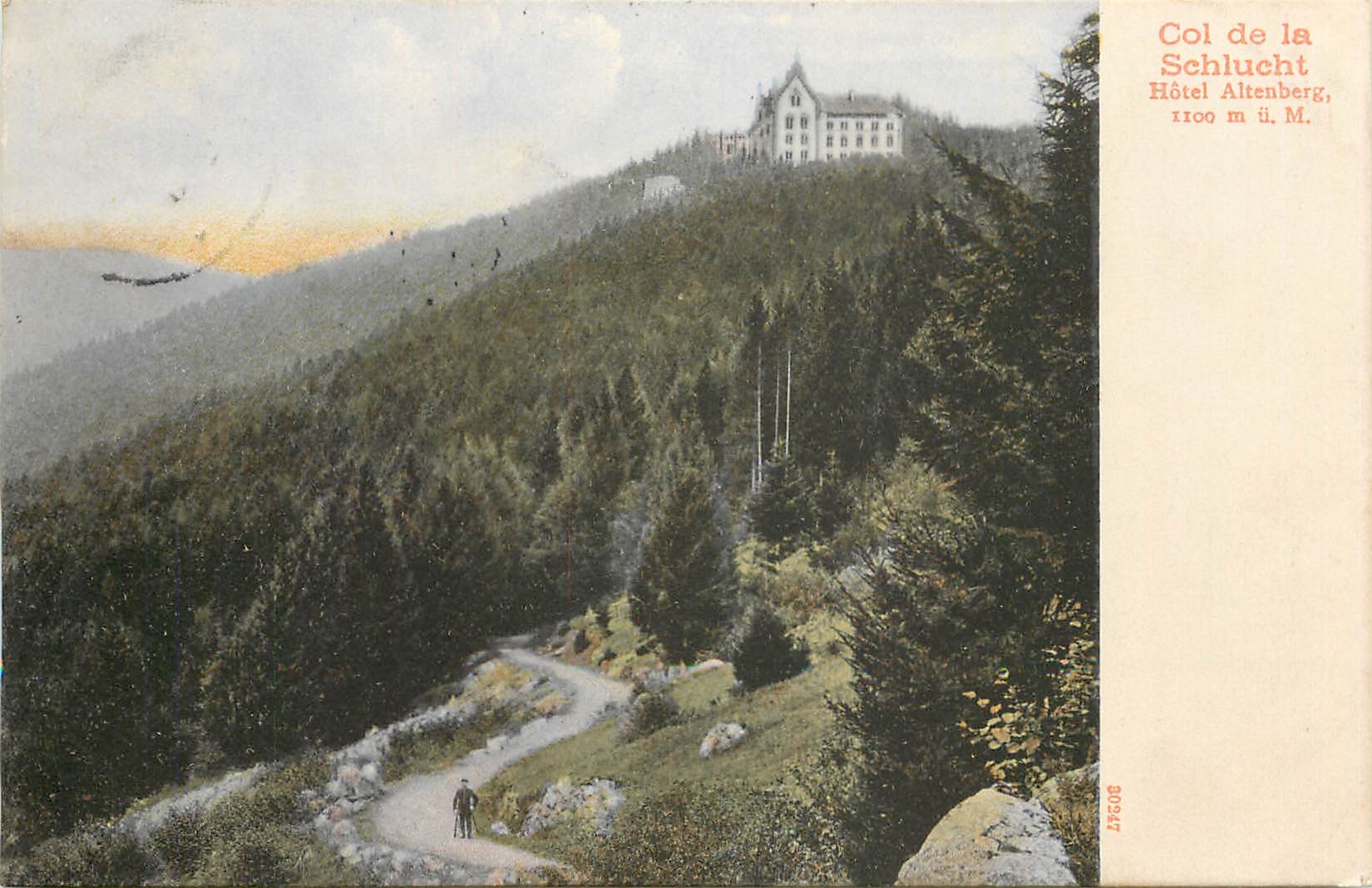 Col de la Schlucht — Hôtel Altenberg, 1100 m ü. M. — Éditeur : Original-Zigaretten-Groß-Mitte, Tübingen