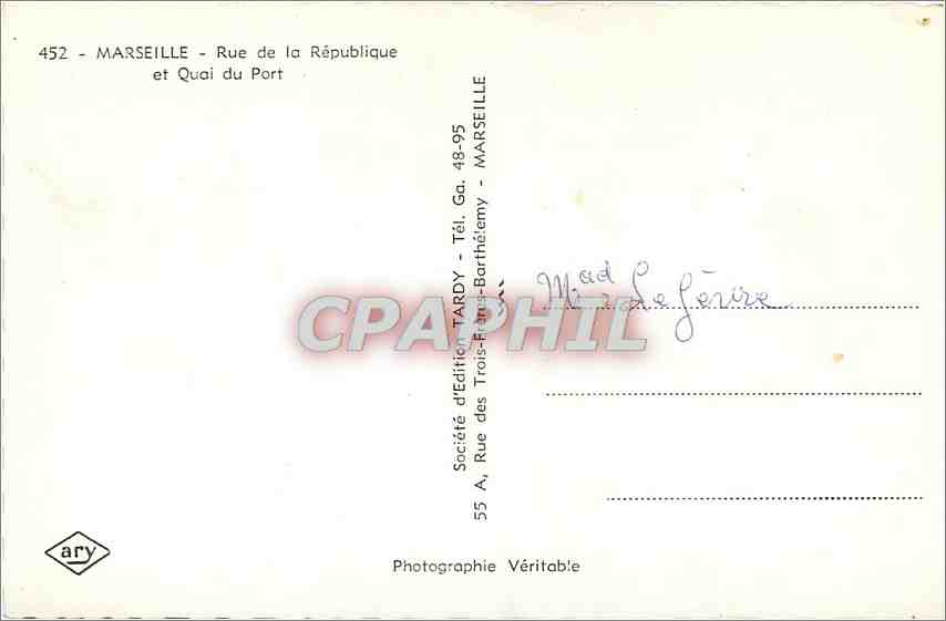 Marseille - Rue de la République et Quai du Port — Société d'Édition TARDY - n°452 — Rückseite