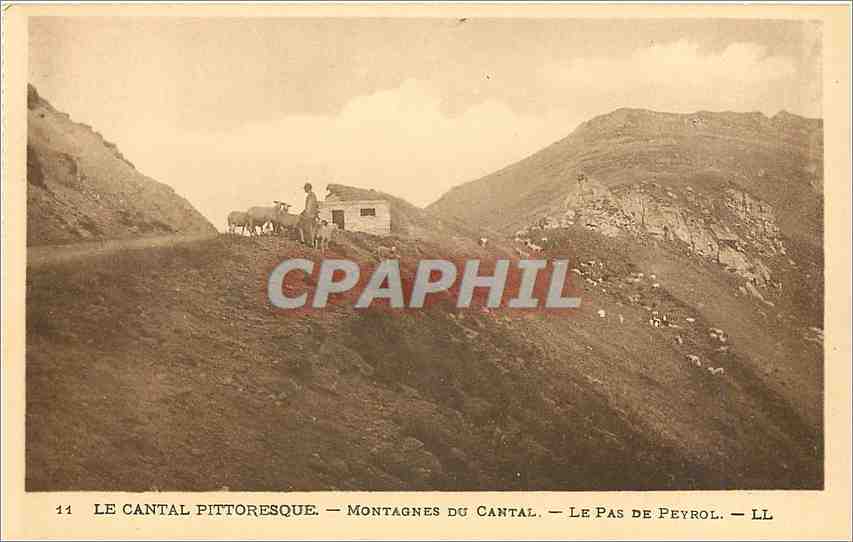 Le Cantal pittoresque — Montagnes du Cantal — Le Pas de Peyrol — LL