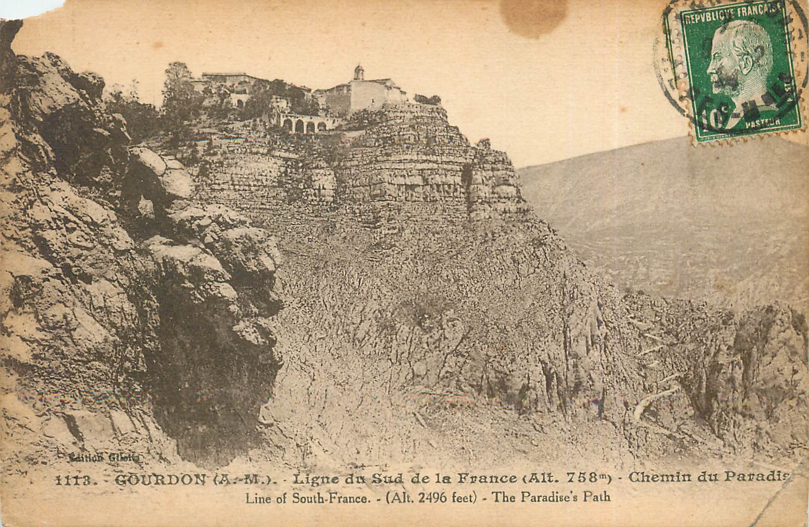 Gourdon (A.-M.) — Ligne du Sud de la France (Alt. 758m) — Chemin du Paradis — Édition Gillet, n° 1113