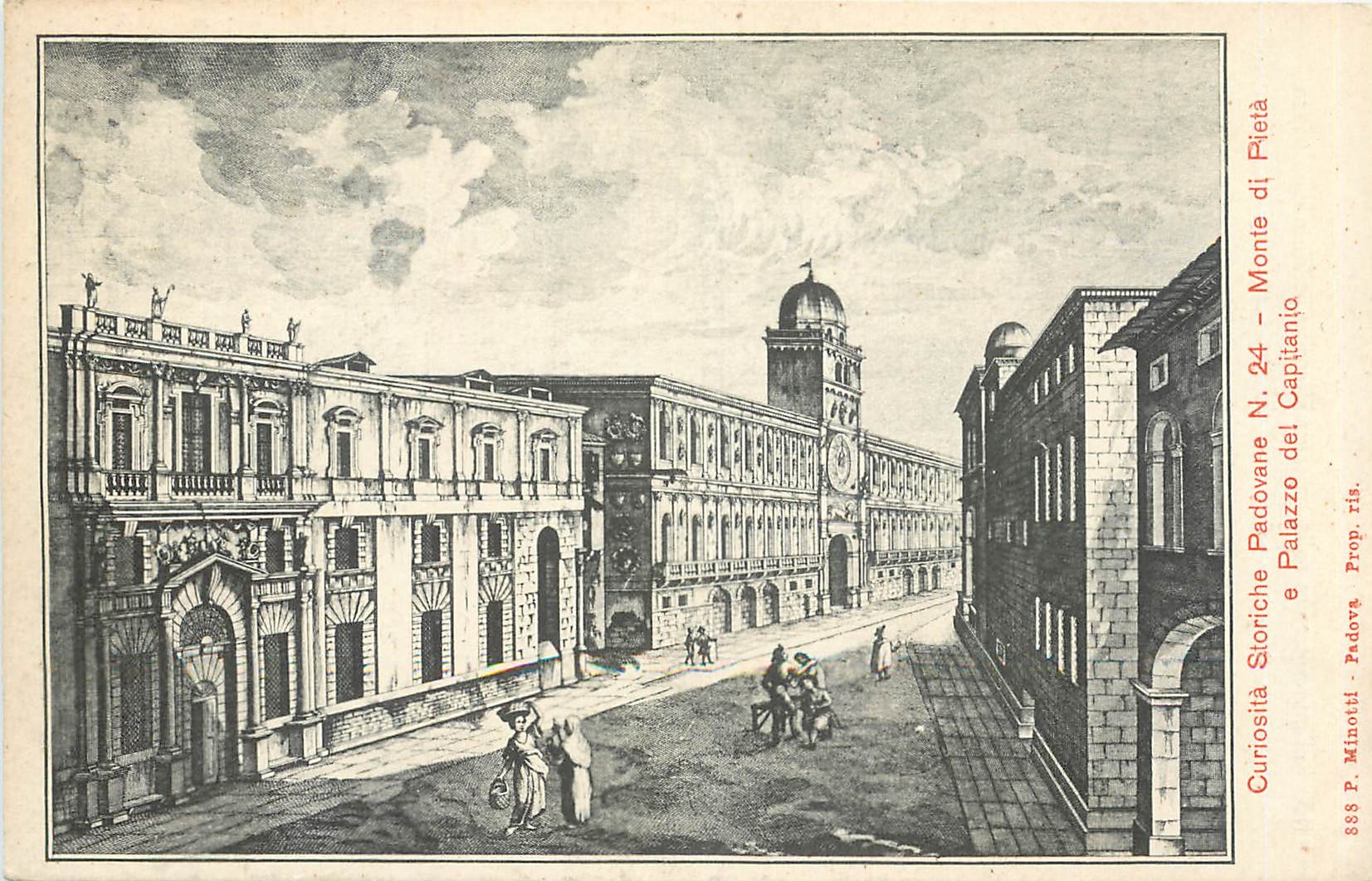 CPA Curiosite Storiche Padovane Monte di Pieta e Palazzo del Capitanio 