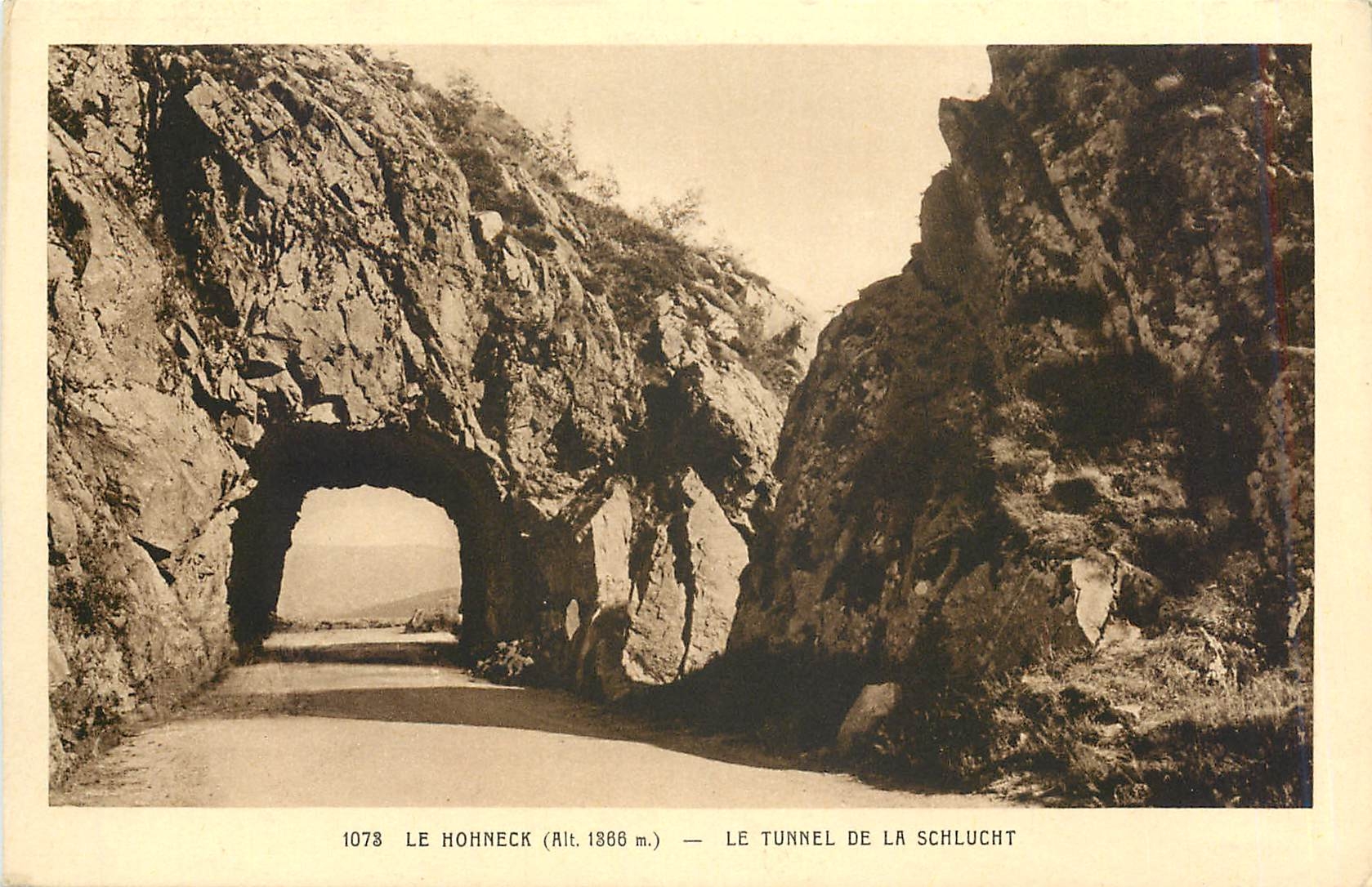 CPA Le Hohneck Le Tunnel de la Schlucht 