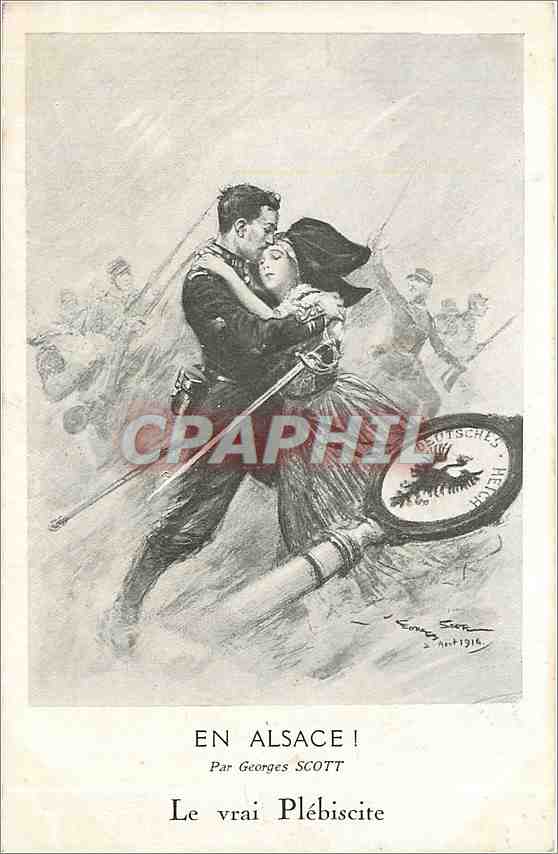 CPA En Alsace par Georges Scott Le Vrai Plebiscite Militaria