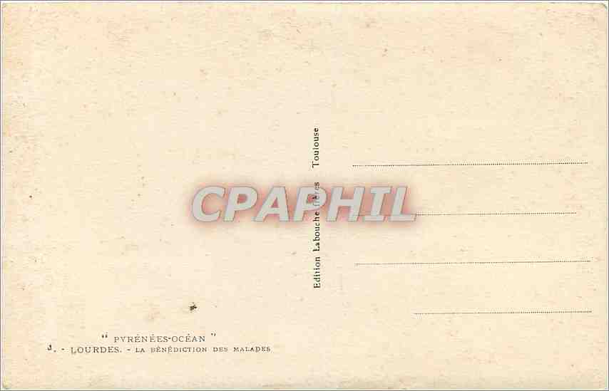 CPA Lourdes La Benediction des Malades  — Verso