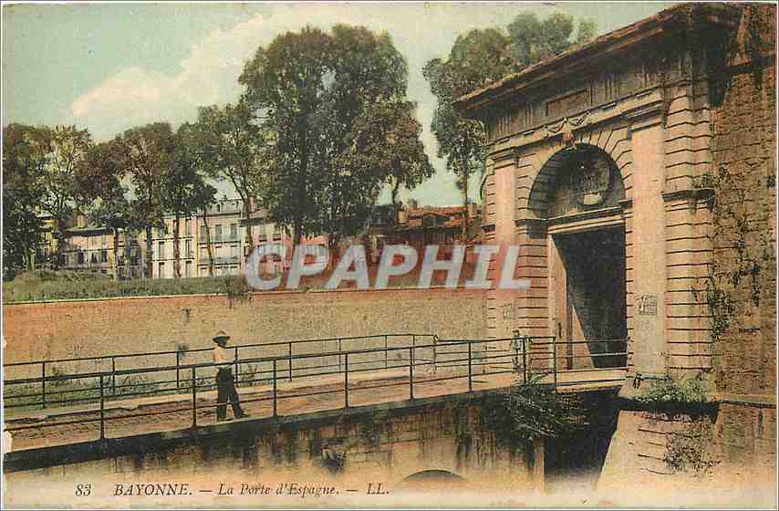 Bayonne — La Porte d'Espagne — LL. n°83