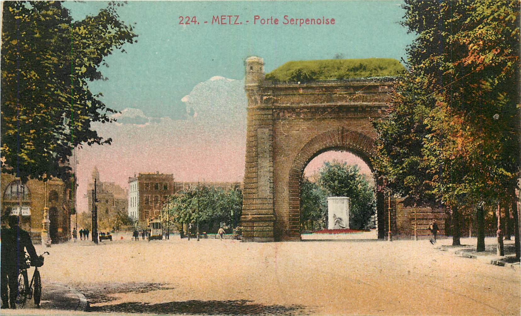 CPA Metz Porte Serpenoise 