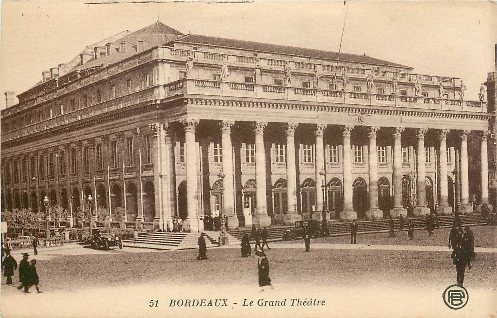 Bordeaux - Le Grand Théâtre — éditeur R. B. n° 51