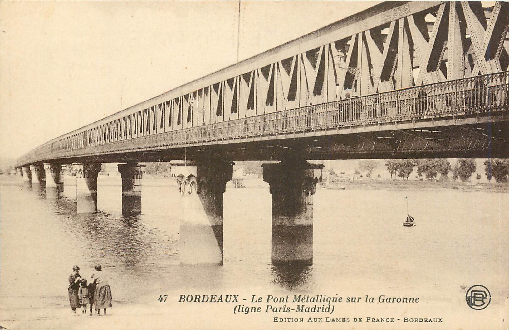CPA Bordeaux Le Pont Metallique sur la Garonne 