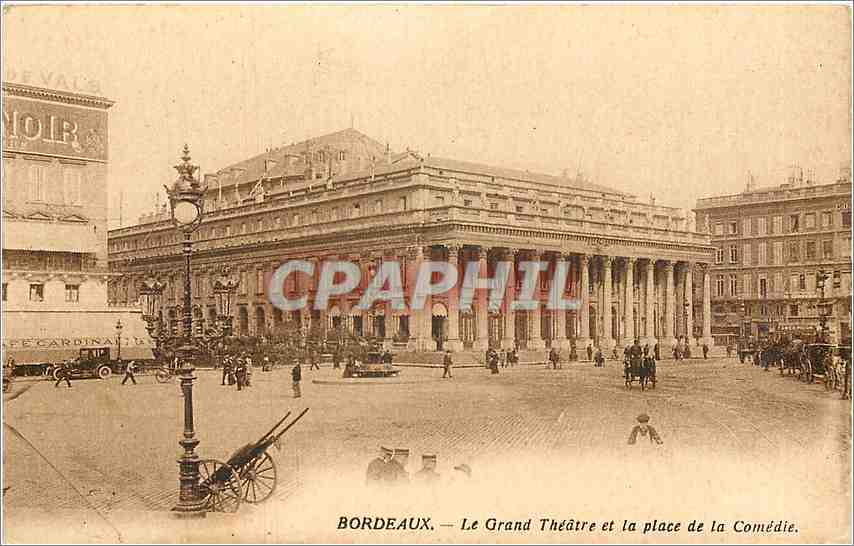 CPA Bordeaux Le Grand Theatre et la place de la Comedie 
