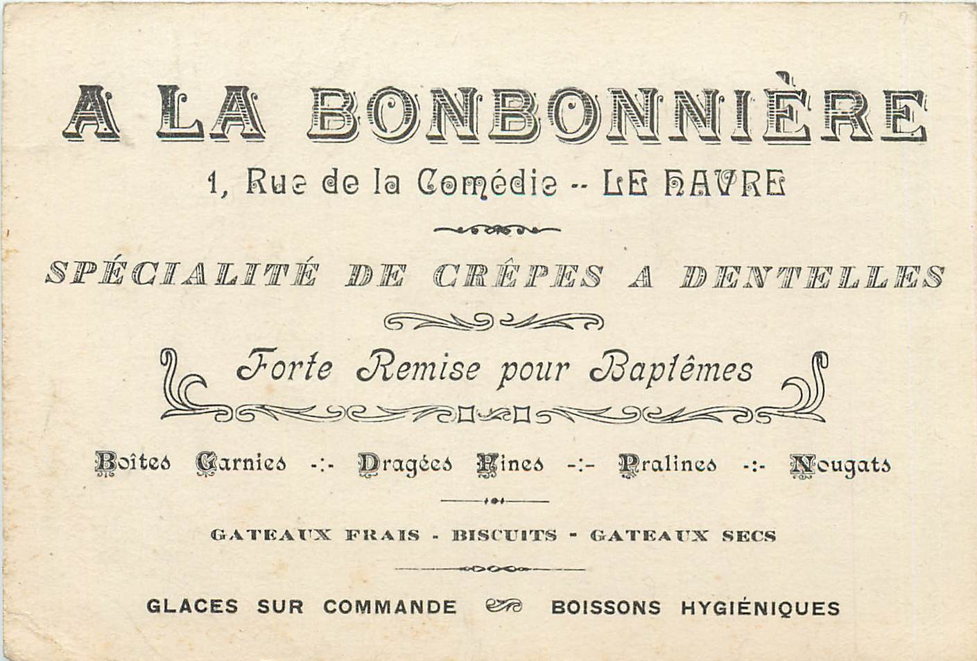 Carte de visite A la Bonbonniere Le Havre Rue de la Comedie Crepes a dentelles
