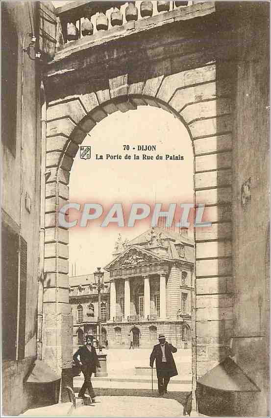 CPA Dijon La Porte de la Rue du Palais 