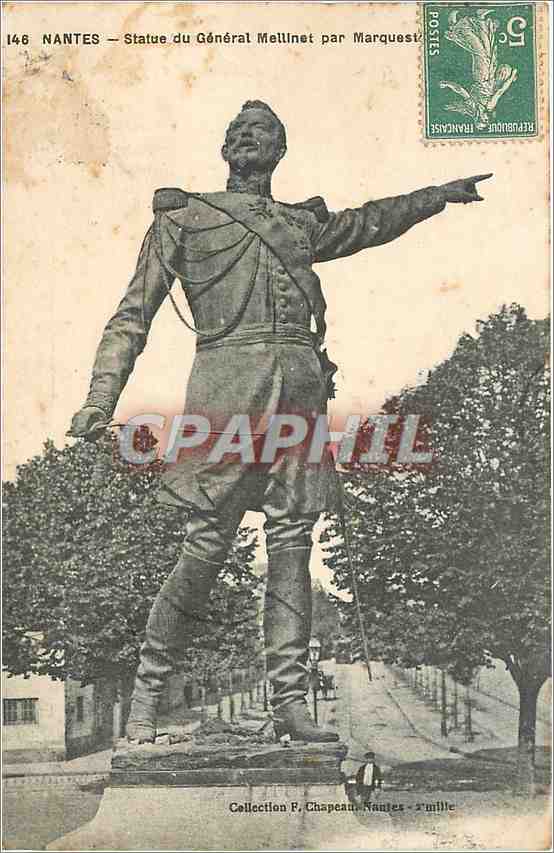 CPA Nantes Statue du General Mellinet par Marquest 