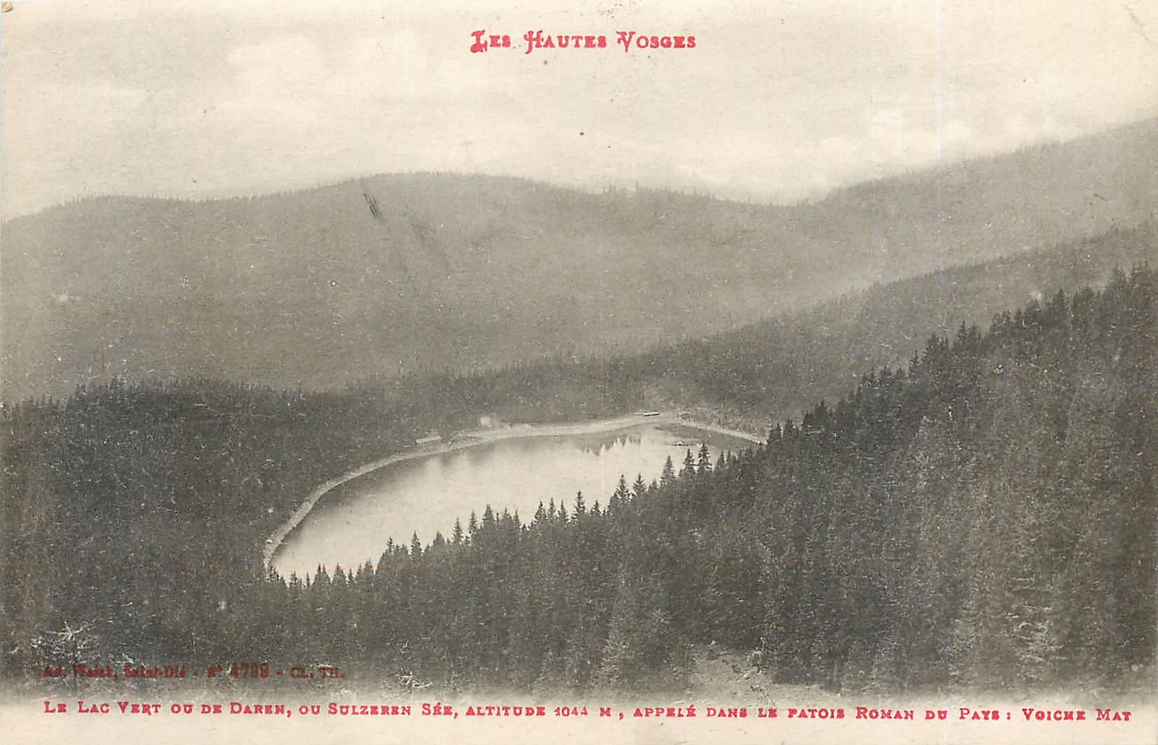 CPA Les Hautes Vosges Le Lac Veert Ou De Daren 