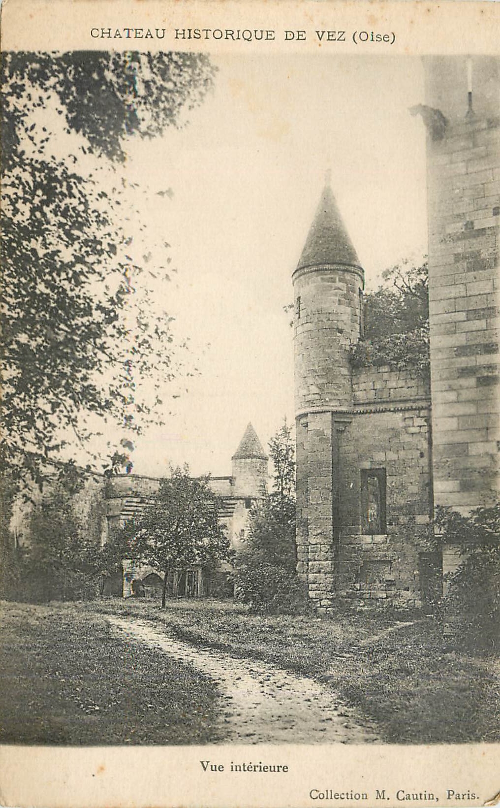 CPA Chateau Historique de Vez Oise Vue interieure 