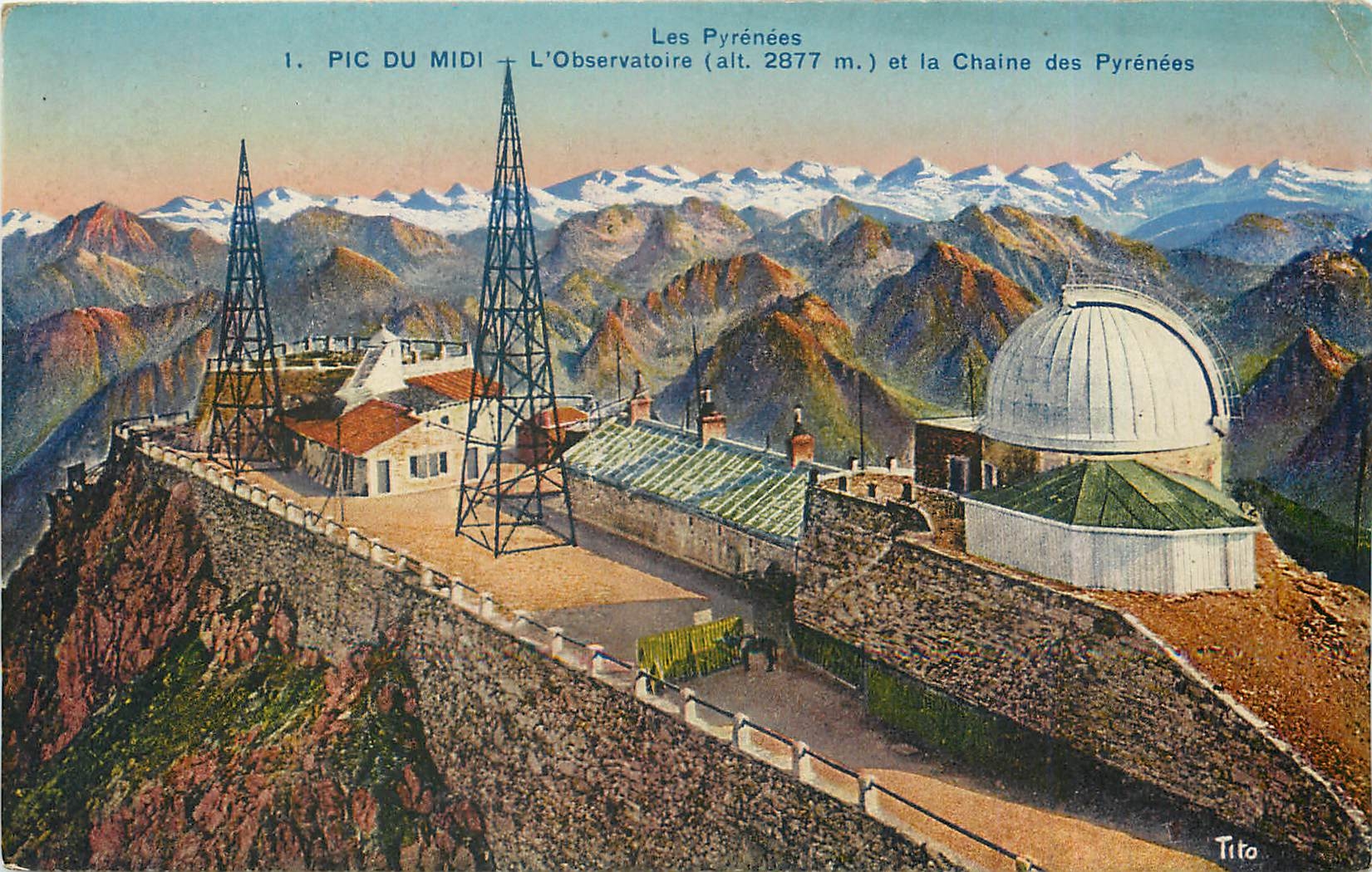 Pic du Midi — L'Observatoire (alt. 2877 m.) et la Chaîne des Pyrénées — Tito, Bordeaux