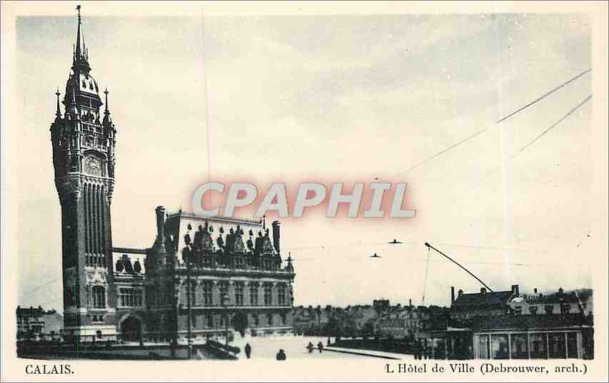 CPA Calais L'Hotel de Ville 