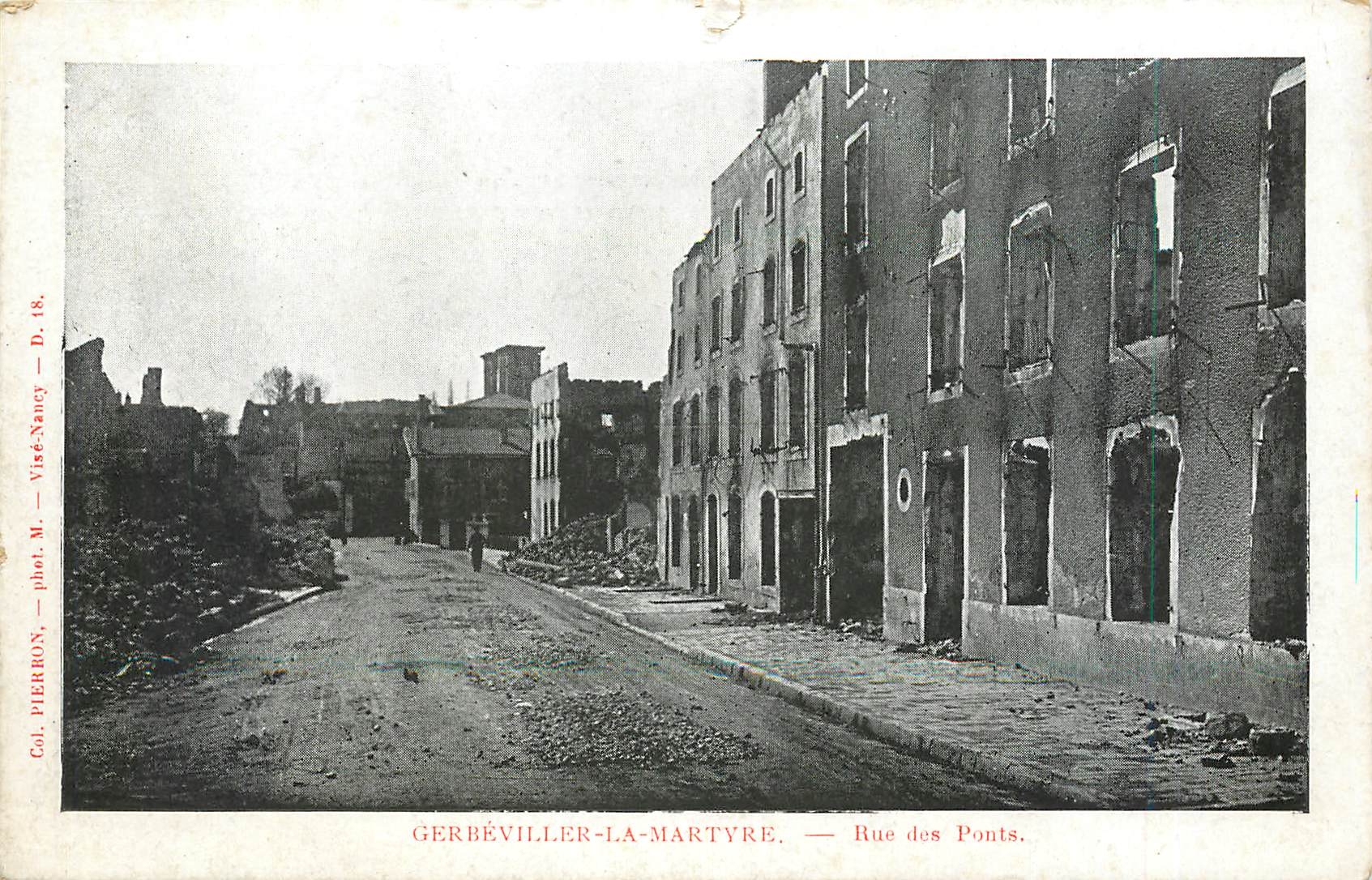 CPA Gerbeviller la Martyre Rue des Ponts Militaria