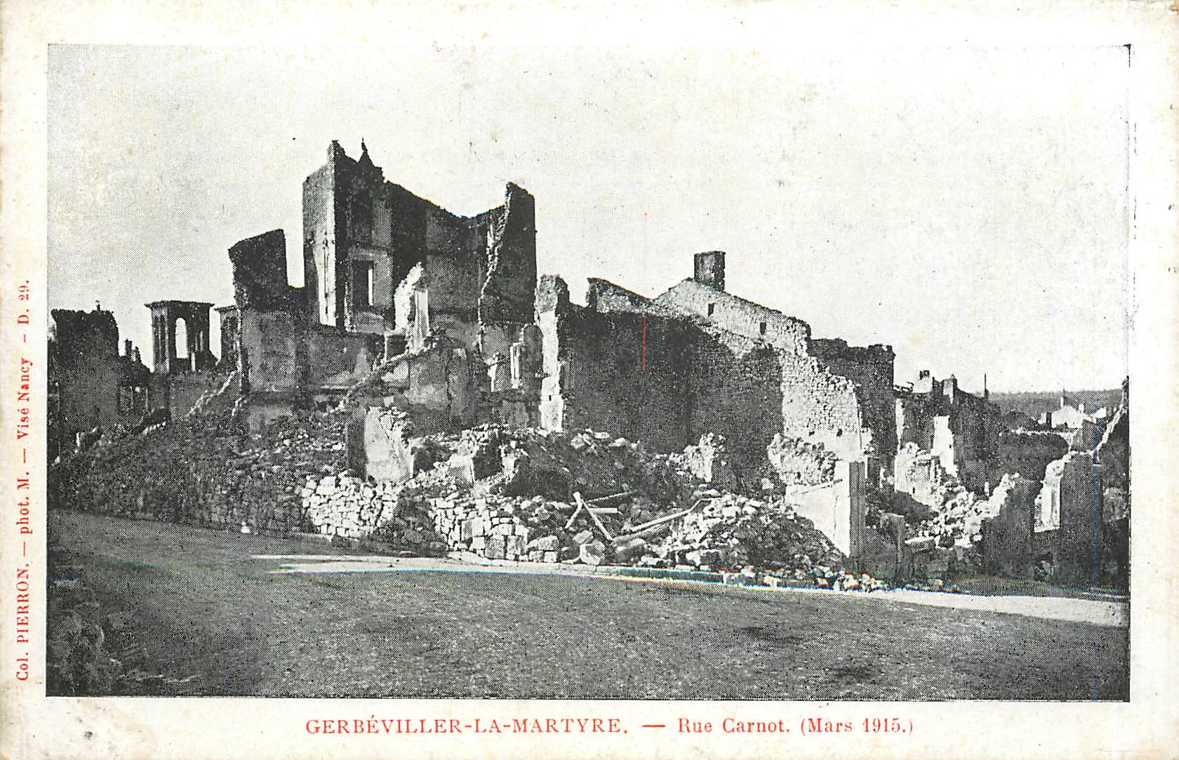 CPA Gerbeviller la Martyre Rue Carnot Militaria