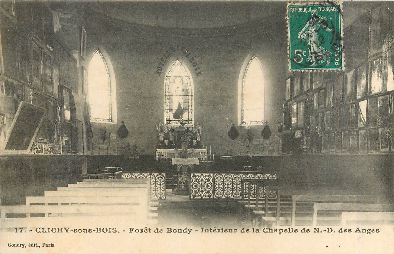 CPA CLICHY SOUS BOIS- Foret de Bondy -L Chpelle de N.D des Anges