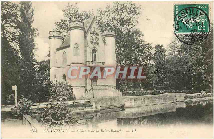 CPA CHATILLY- Le Chateau de la Reine Blanche