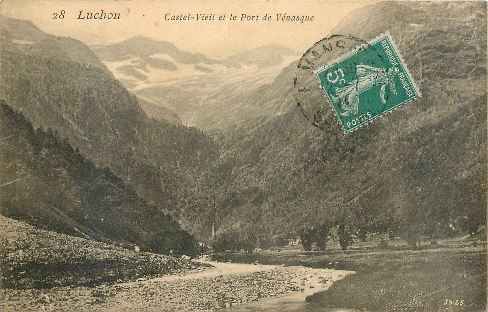 Castel-Vieil et le Port de Vénasque — Luchon — n°28
