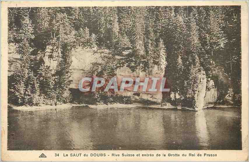 CPA Le SAUT DU DOUBS-Rive suisse et entrée de la Grotte du Roi de Prusse