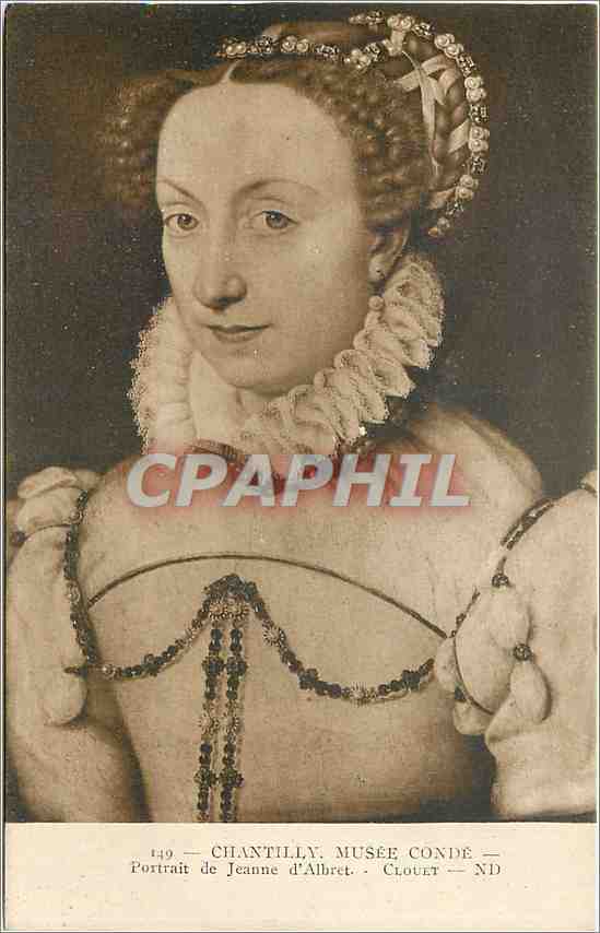 CPA CHANTILLY  MUSEE CONDE-Portrait de Jeanne d'Albert-CLOUET