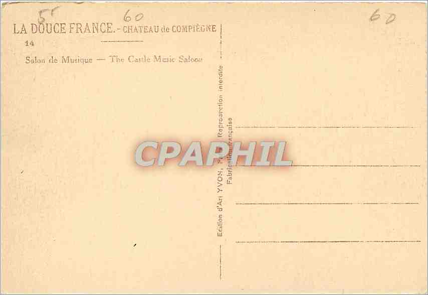 CPA LA DOUCE FRANCE-CHATEAU de COMPIEGNE — Verso