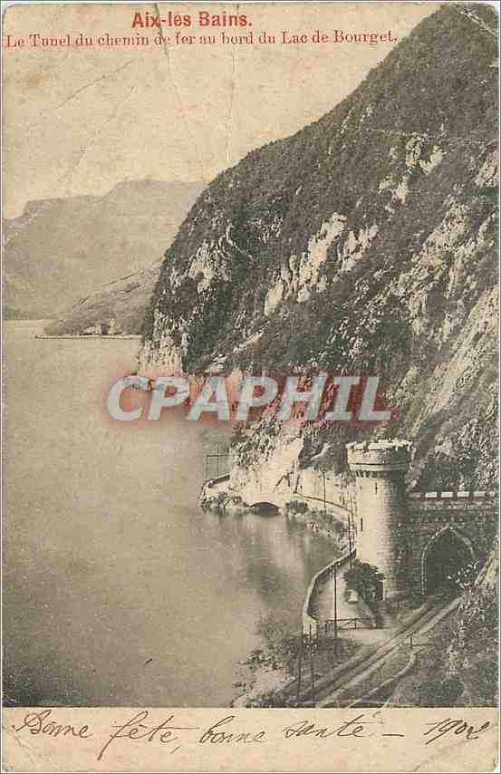 CPA Aix le bains-Le tunel du chemin de fer au bord du lac de Bourget