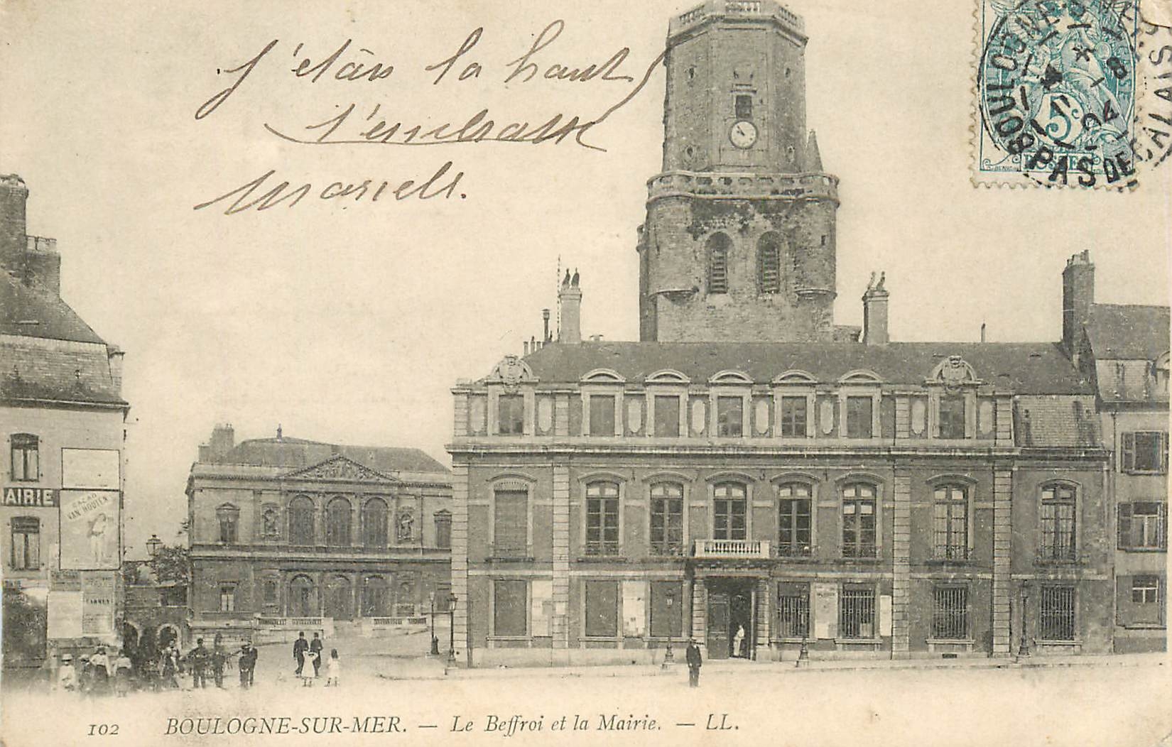 Boulogne-sur-Mer — Der Glockenturm und das Rathaus — LL.