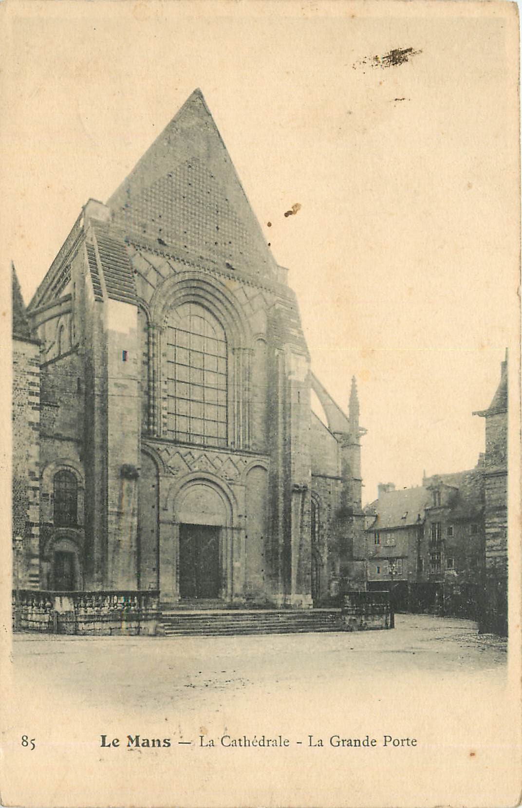 CPA Le mans-la cathedrale-La Grande Porte