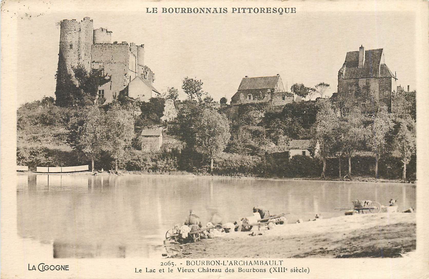 CPA Le bourbonnais pittoresque Bourbon l'archambault le lac et le vieux Chteau des Bourbons XIII e s