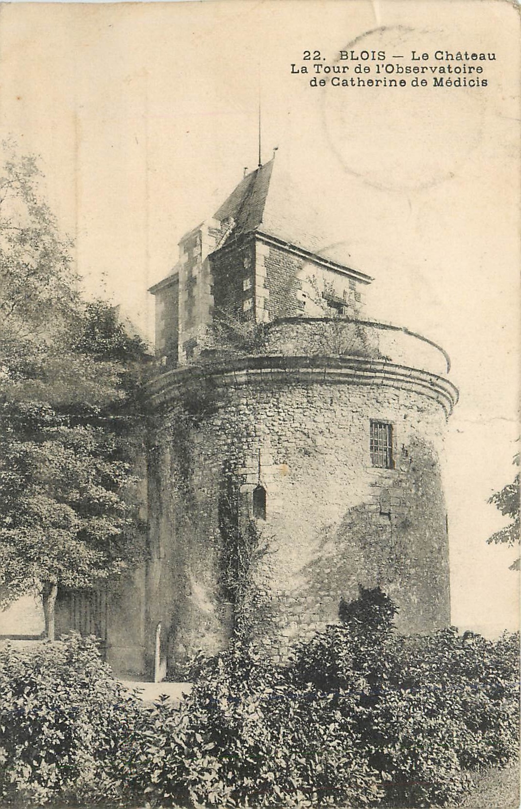 Blois — Le Château, La Tour de l'Observatoire de Catherine de Médicis