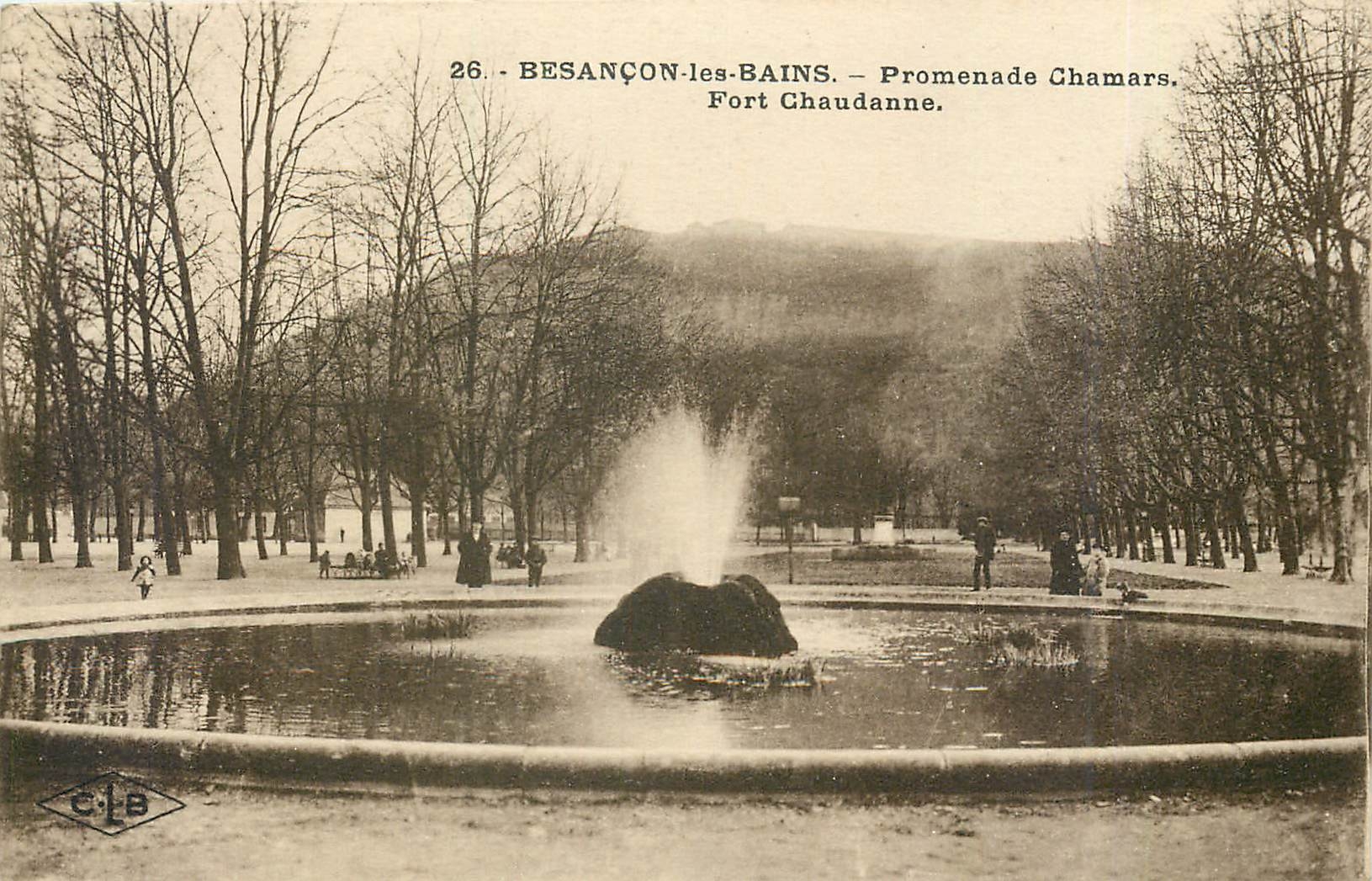 CPA besancon les bains promenade chamars Fort Chaudanne