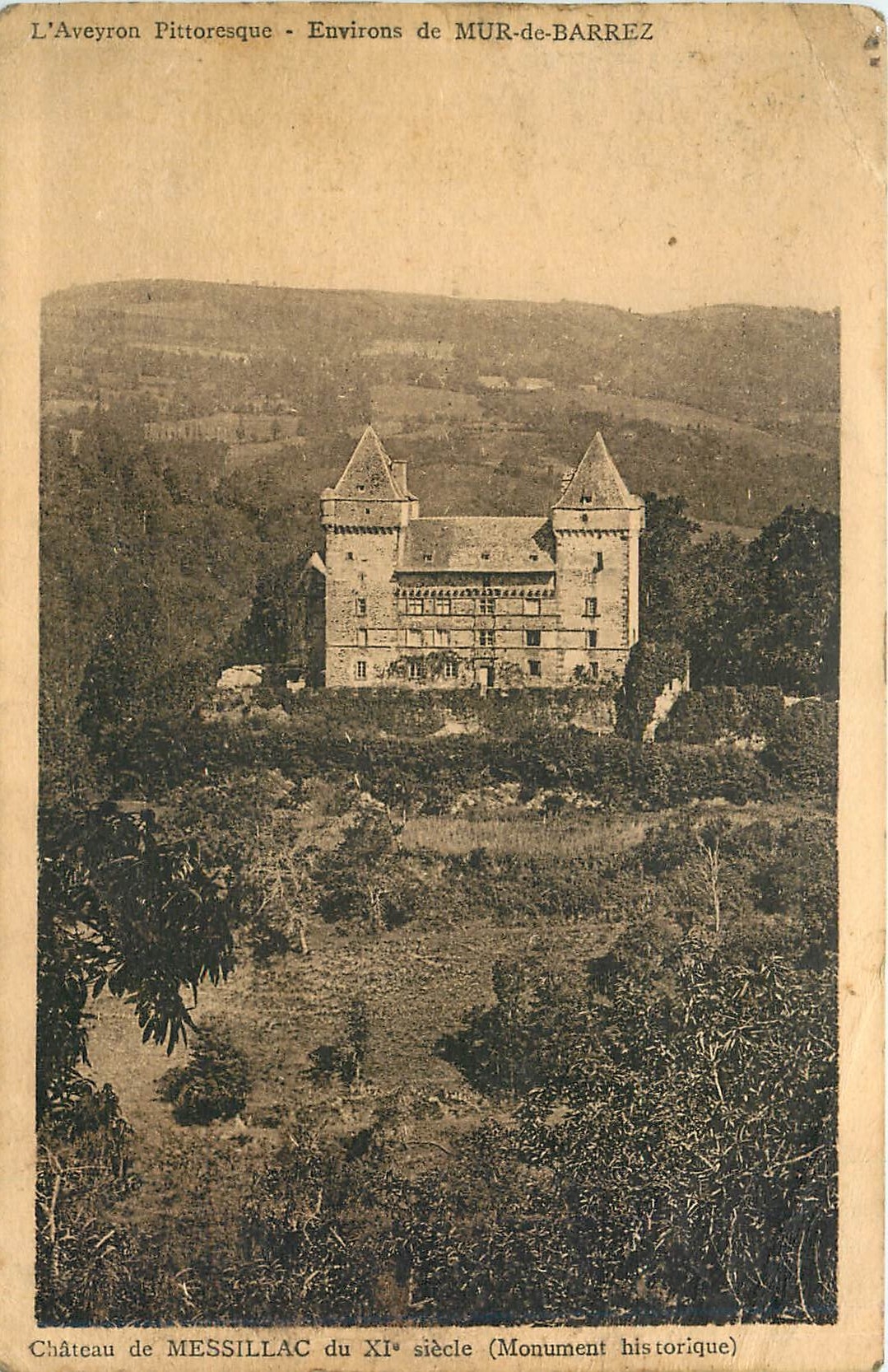 CPA CHateau de Messillac du XI e siecle Monument hstorique