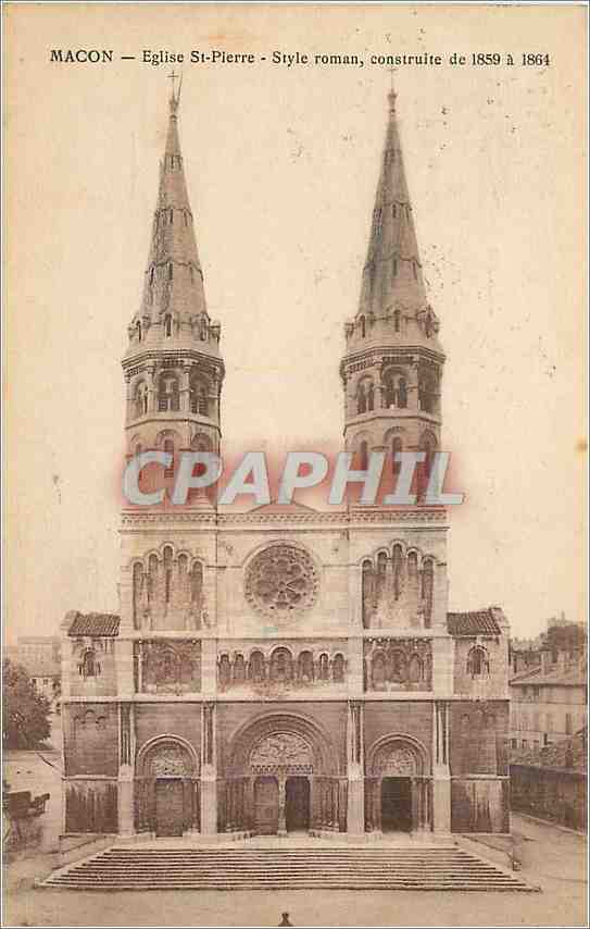 CPA Macon Eglise St Pierre Style roman constrite de 1859 a 1864